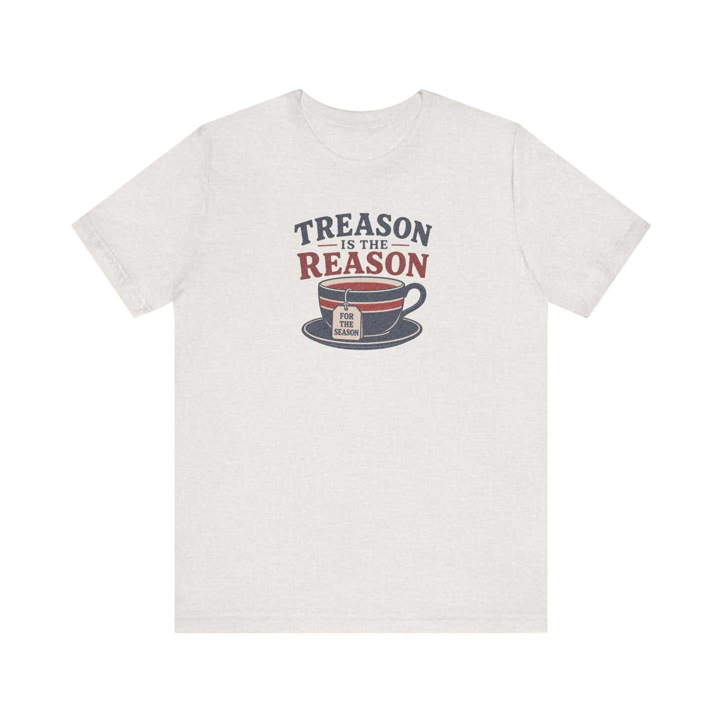 Traitorous Cup of Tea Shirt — Boston Tea Party History T-Shirt