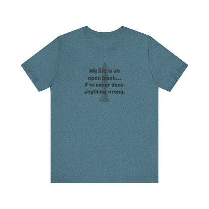 My Life Is an Open Book, I've Never Done Anything Wrong — Clue Retro Tee (Light)