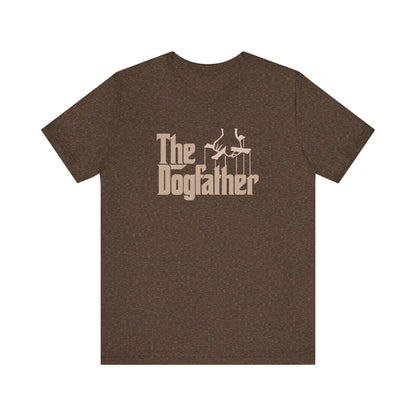 The Dogfather Shirt — Funny Dog Dad Gift, Pet Lover Tee