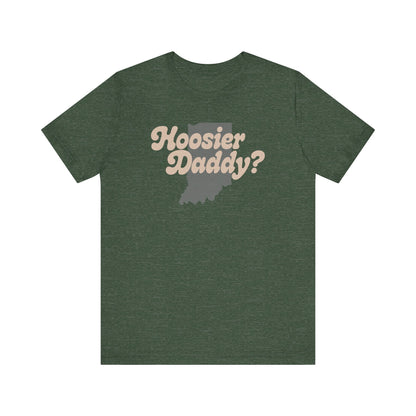 Hoosier Daddy Shirt — Funny Indiana Dad Pun Tee