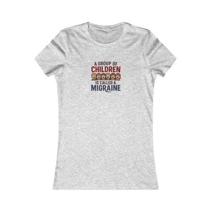 A Group of Children is Called a Migraine — Retro Women's Tee (Light)