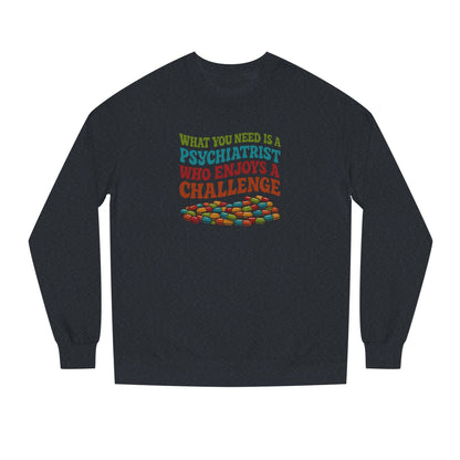 You Need a Psychiatrist — Dorothy Zbornak Retro Sweatshirt (Dark)