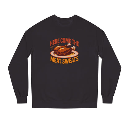 Here Come the Meat Sweats — Friends Thanksgiving Sweatshirt (Dark)