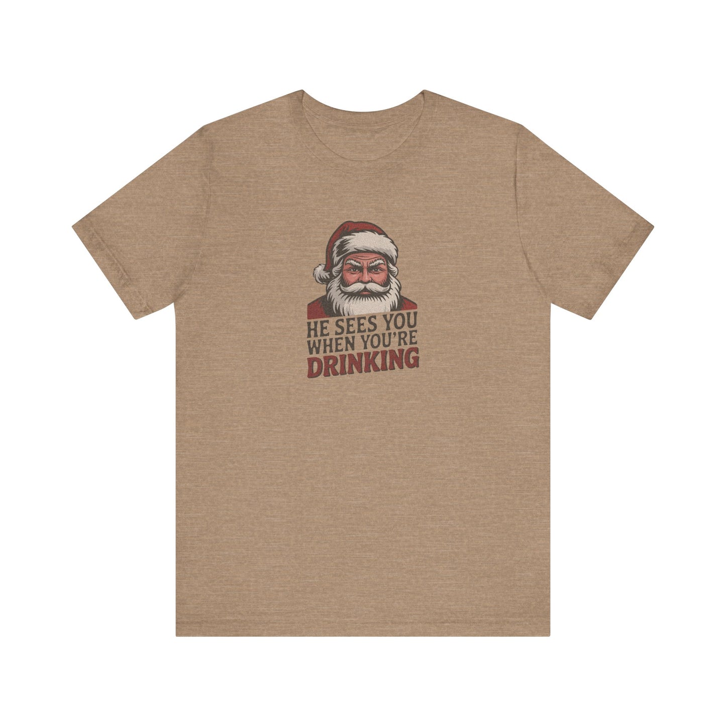 He Sees You When You're Drinking — Judgmental Santa Retro Tee (Light)