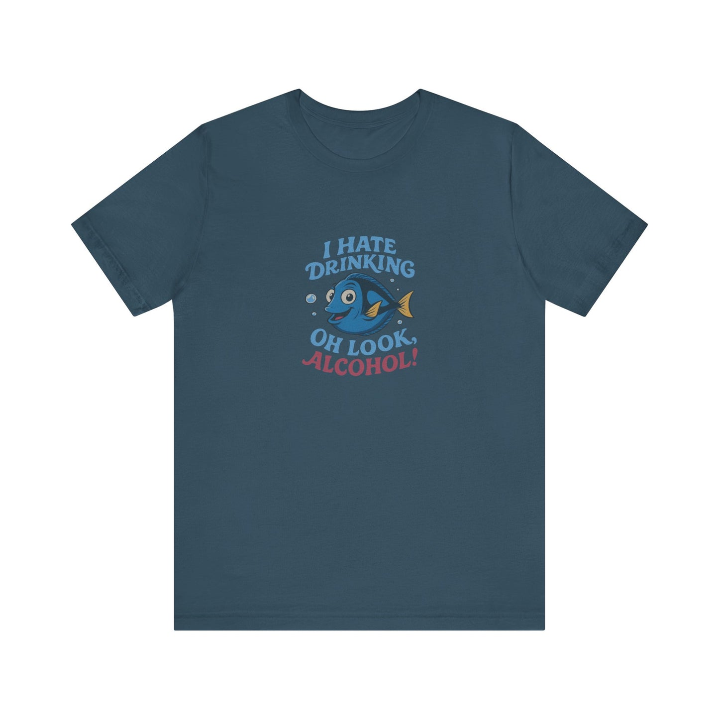 I Hate Drinking (Oh Look, Alcohol!) — Forgetful Fish Retro Tee (Dark)