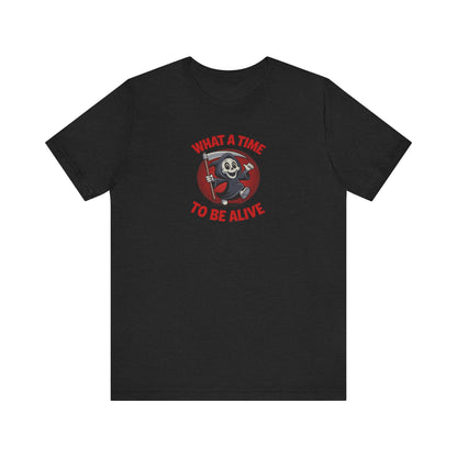 What a Time to Be Alive (Cute) — Lil Reaper Retro Tee (Dark)