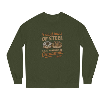 Buns of Steel (and Cinnamon) — Workout Sweatshirt (Dark)