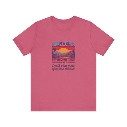 Shady Pines (Death Visits More Often Than Children) — Retro Tee (Light)