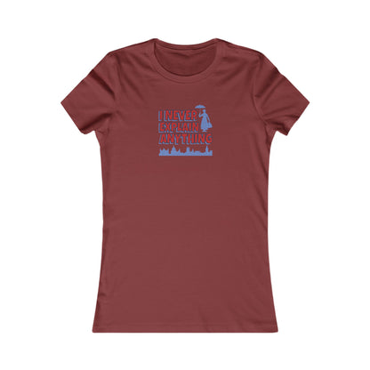 I Never Explain Anything — Mary Poppins Retro Women's Tee (Dark)