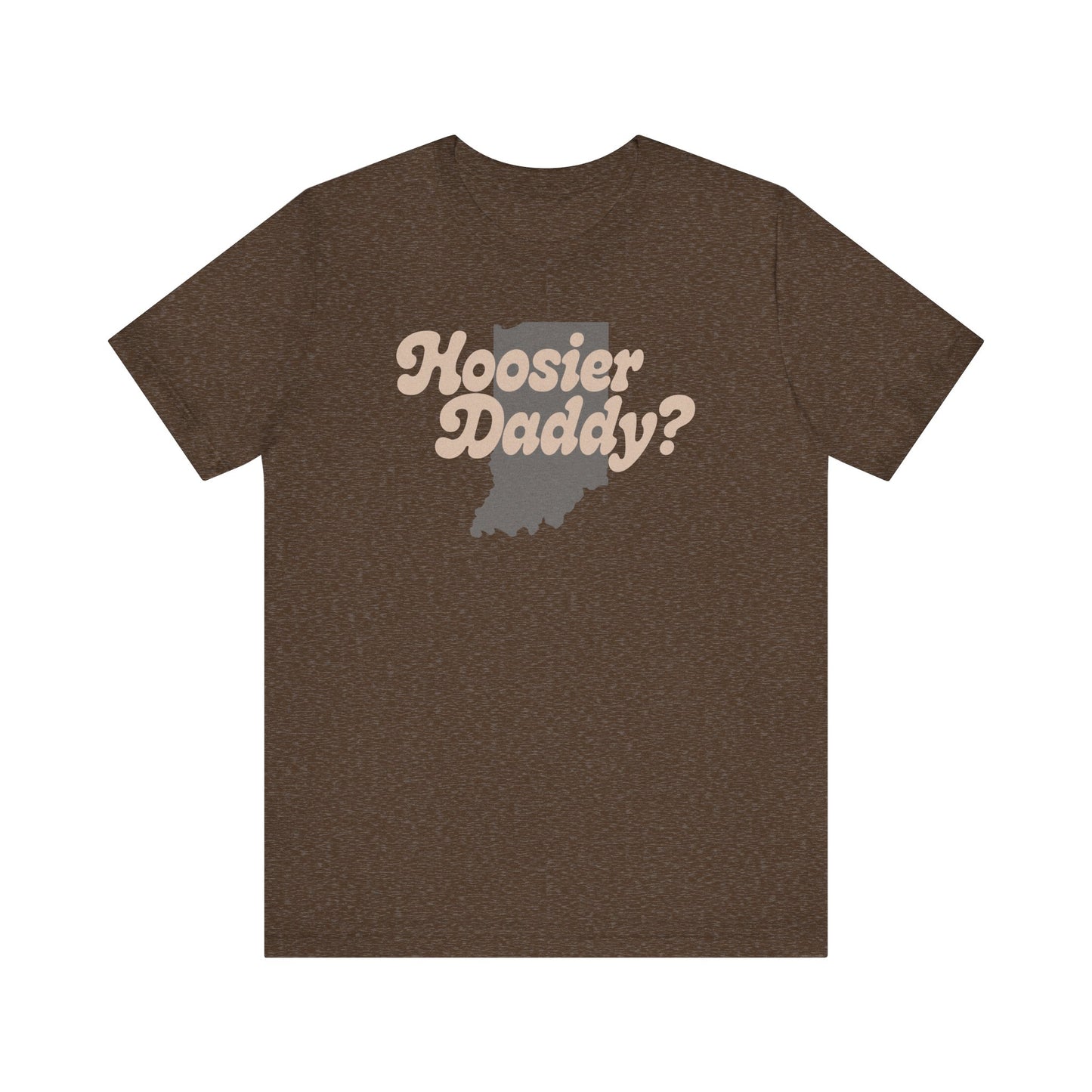 Hoosier Daddy Shirt — Funny Indiana Dad Pun Tee