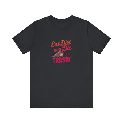 Eat Dirt and Die, Trash! — Blanche Devereaux Retro Tee (Dark)