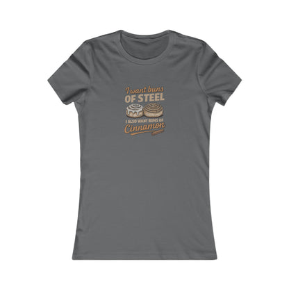 Buns of Steel (and Cinnamon) — Workout Women's Tee (Dark)