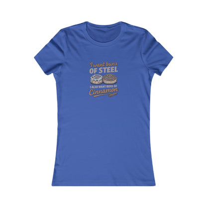 Buns of Steel (and Cinnamon) — Workout Women's Tee (Dark)