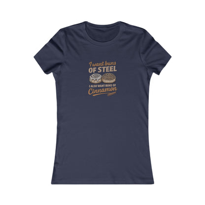 Buns of Steel (and Cinnamon) — Workout Women's Tee (Dark)