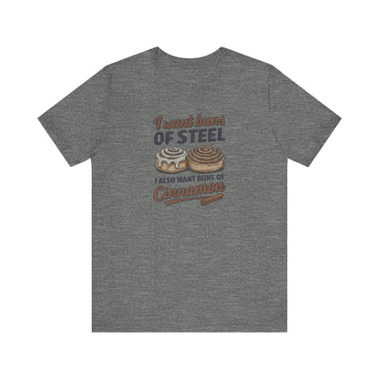 Buns of Steel (and Cinnamon) — Workout Retro Tee (Light)