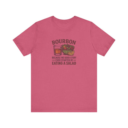 Bourbon > Eating a Salad — Retro Graphic Tee (Light)