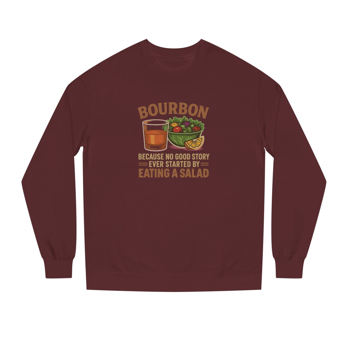 Bourbon > Eating a Salad — Retro Sweatshirt (Dark)