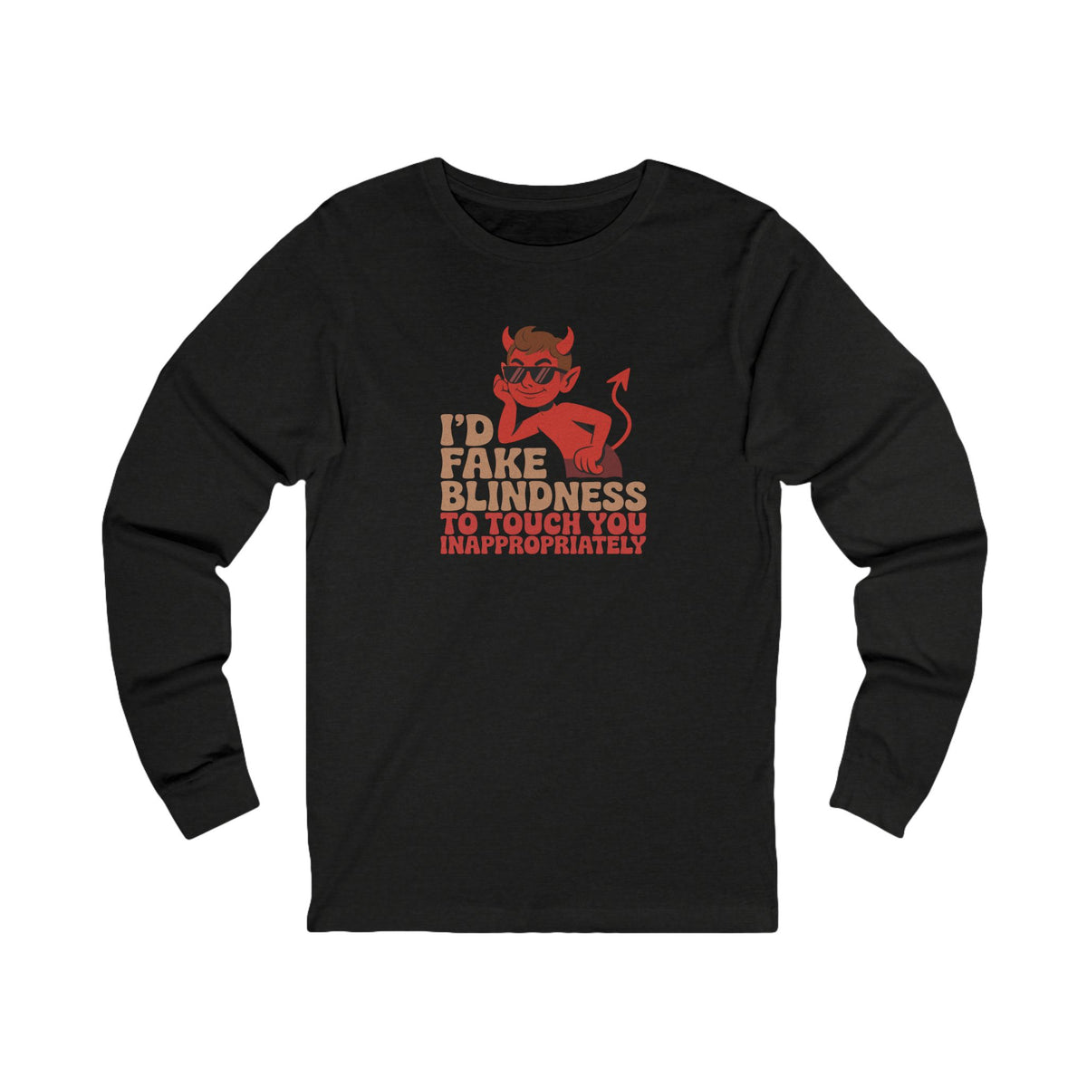 Fake Blindness? The Devil Made Me Do It! — Retro Long Sleeve (Dark)