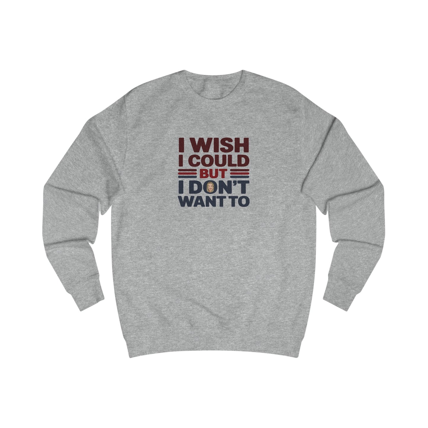 I Wish I Could, But I Don't Want To — Phoebe Buffay Retro Sweatshirt (Light)