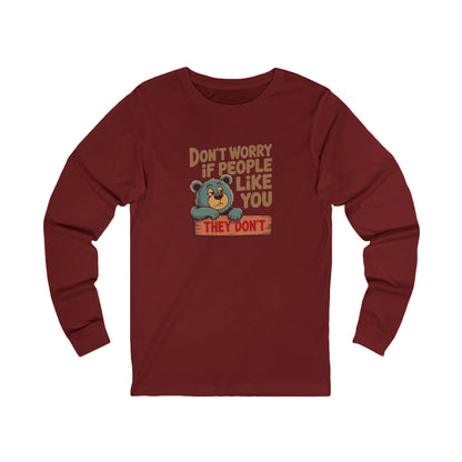 Don't Worry If People Like You (They Don't) — Retro Long Sleeve (Dark)