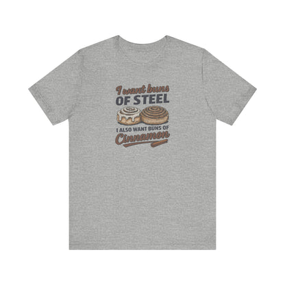 Buns of Steel (and Cinnamon) — Workout Retro Tee (Light)