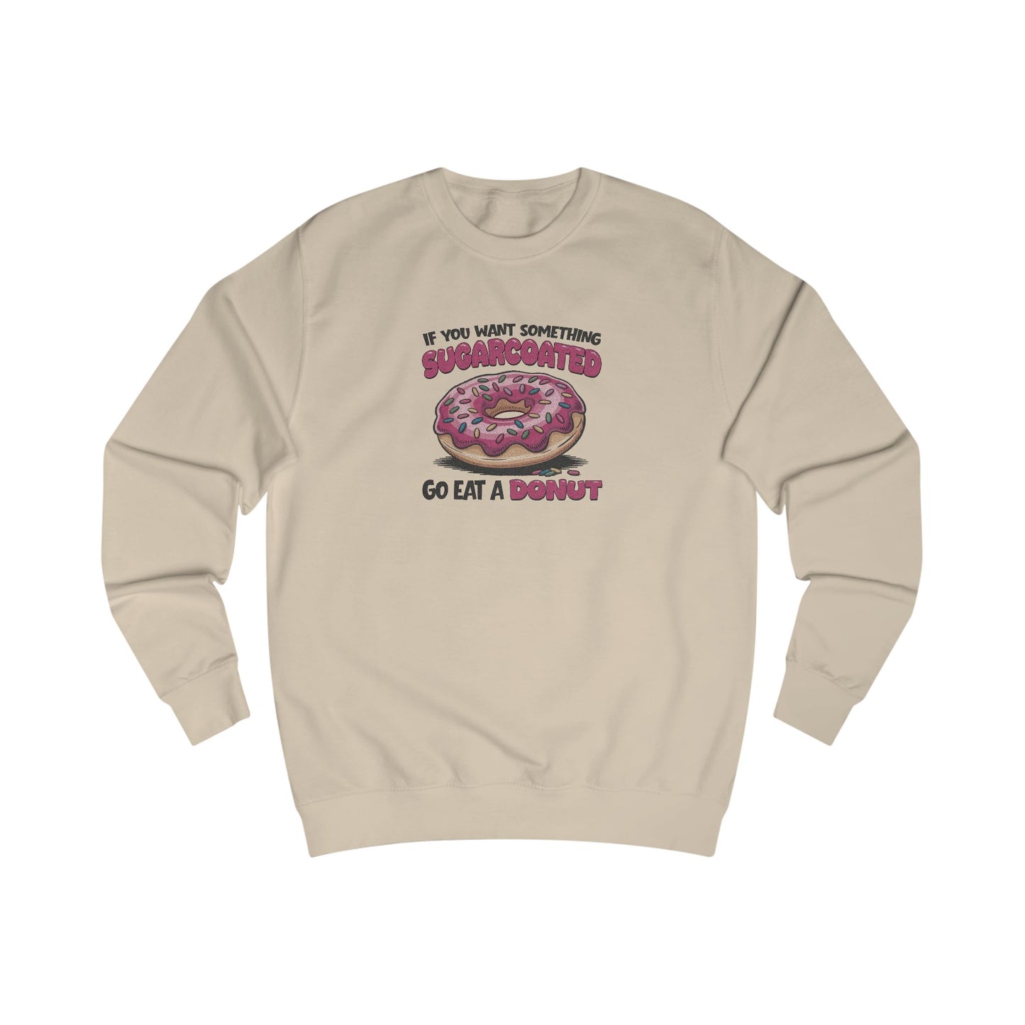 Sugarcoated (Go Eat a Donut) — Retro Graphic Sweatshirt (Light)