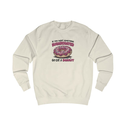 Sugarcoated (Go Eat a Donut) — Retro Graphic Sweatshirt (Light)