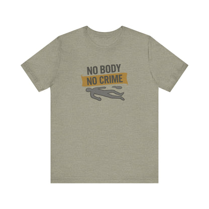 No Body, No Crime — Psych Crime Scene Retro Tee (Light)