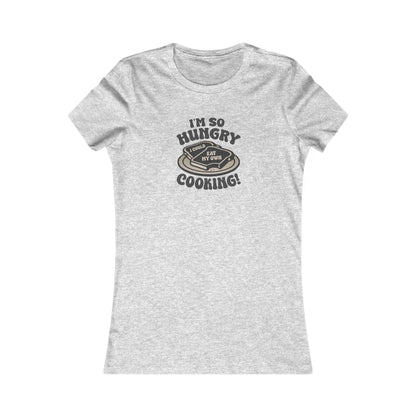 I'm So Hungry, I Could Eat My Own Cooking — Retro Women's Tee (Light)