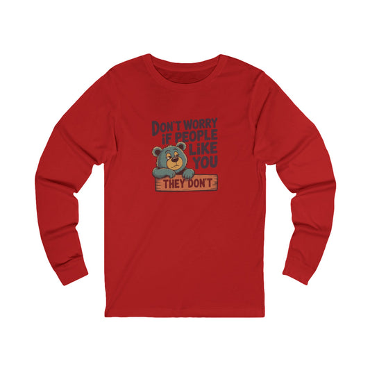 Don't Worry If People Like You (They Don't) — Retro Long Sleeve (Light)