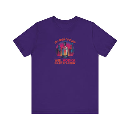 Vodka is a Bit of a Hobby — Retro Graphic Tee (Dark)