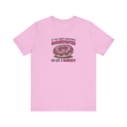 Sugarcoated (Go Eat a Donut) — Retro Graphic Tee (Light)