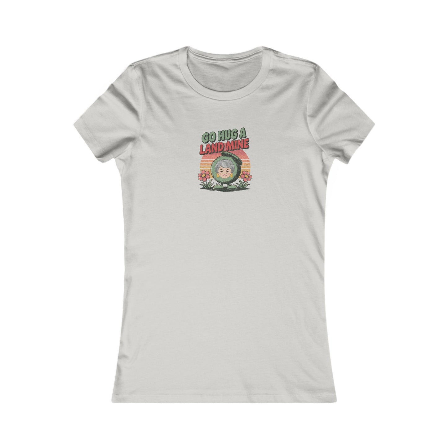 Go Hug a Land Mine — Dorothy Zbornak Retro Women's Tee (Light)