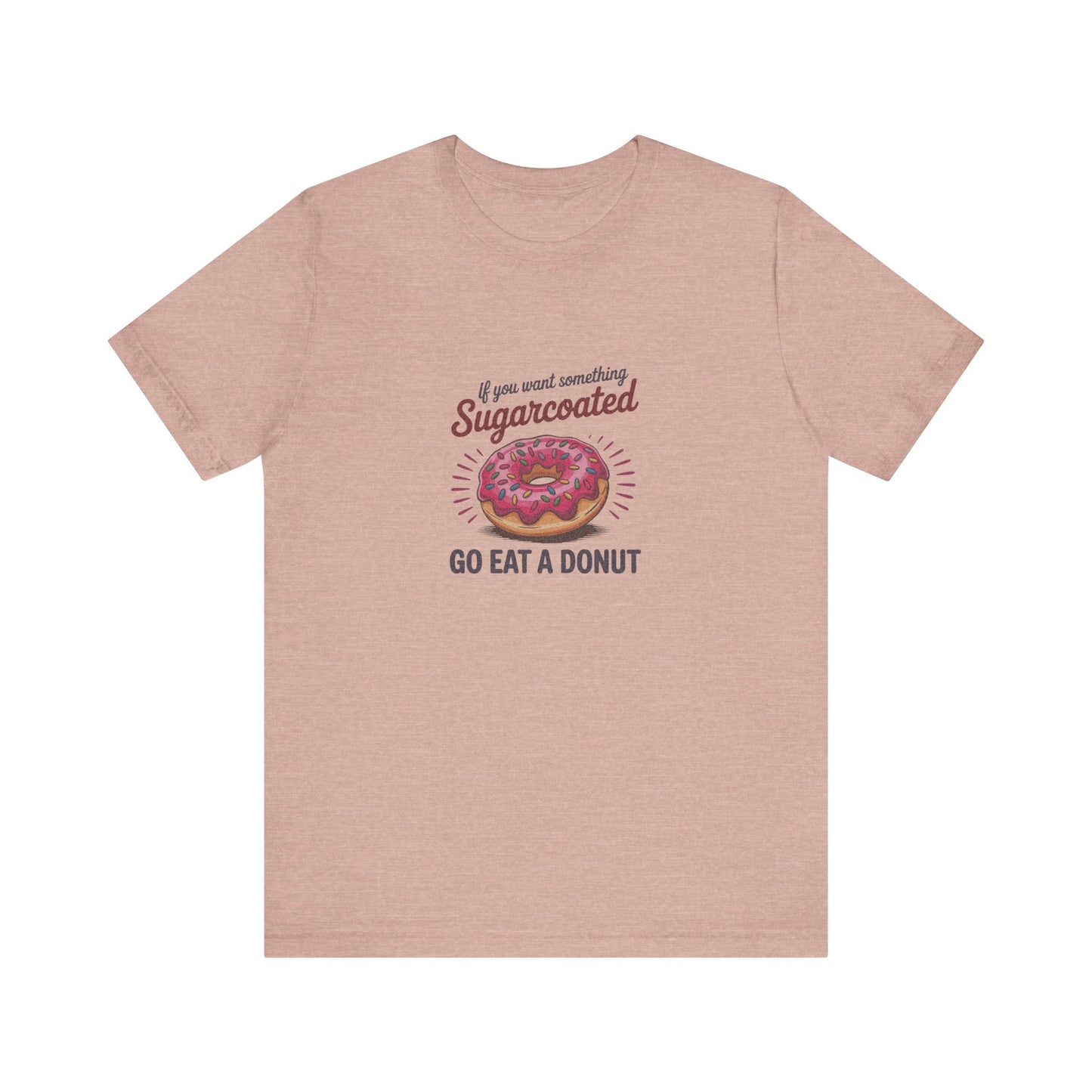 Sugarcoated (Go Eat a Donut) — Retro Graphic Tee (Light)