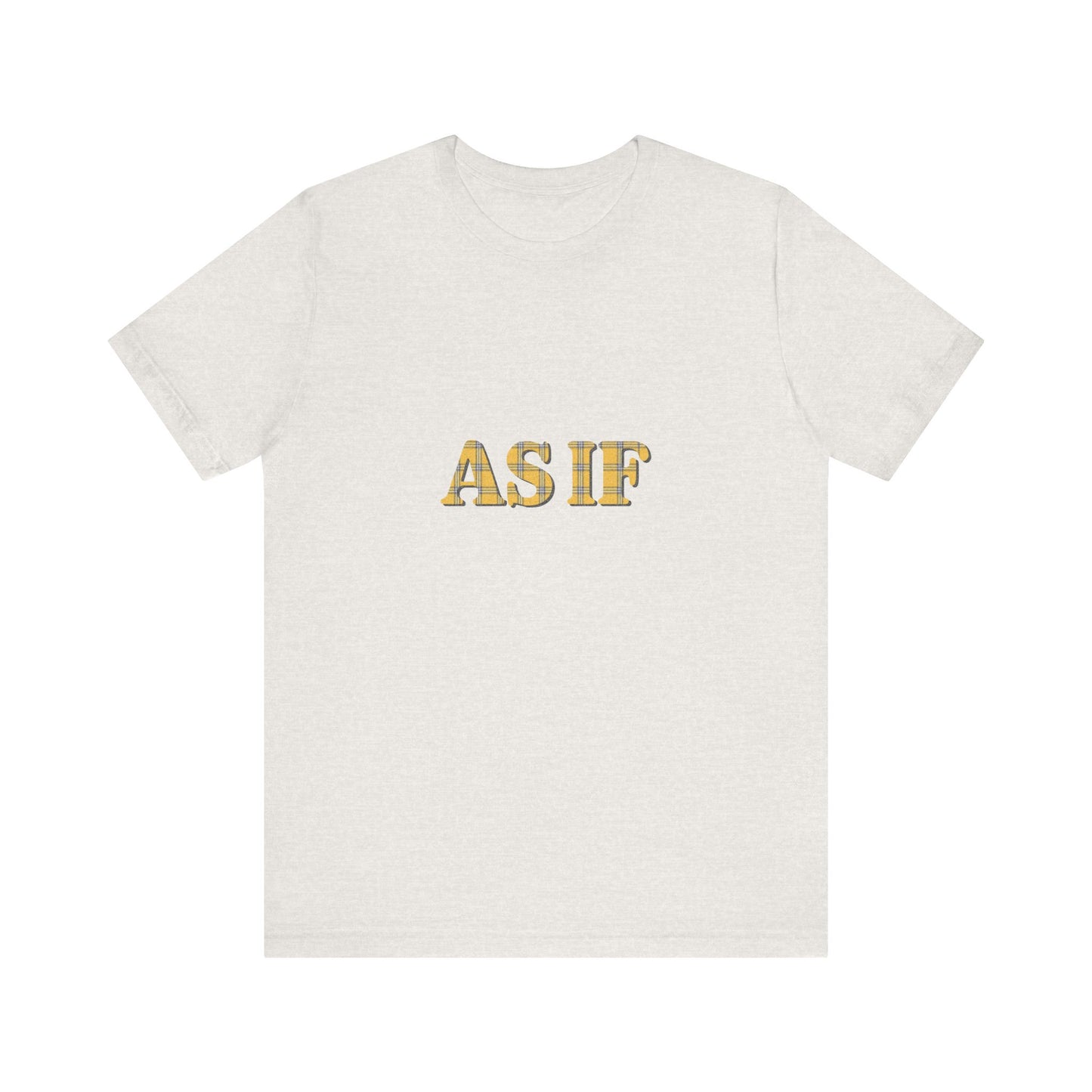 As If — Clueless Cher Horowitz Quote Retro Tee (Light)