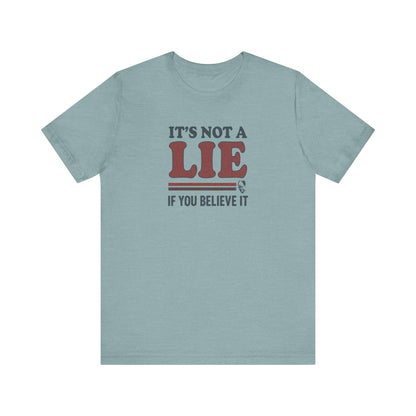 It’s Not a Lie, If You Believe It — George Costanza Retro Tee (Light)