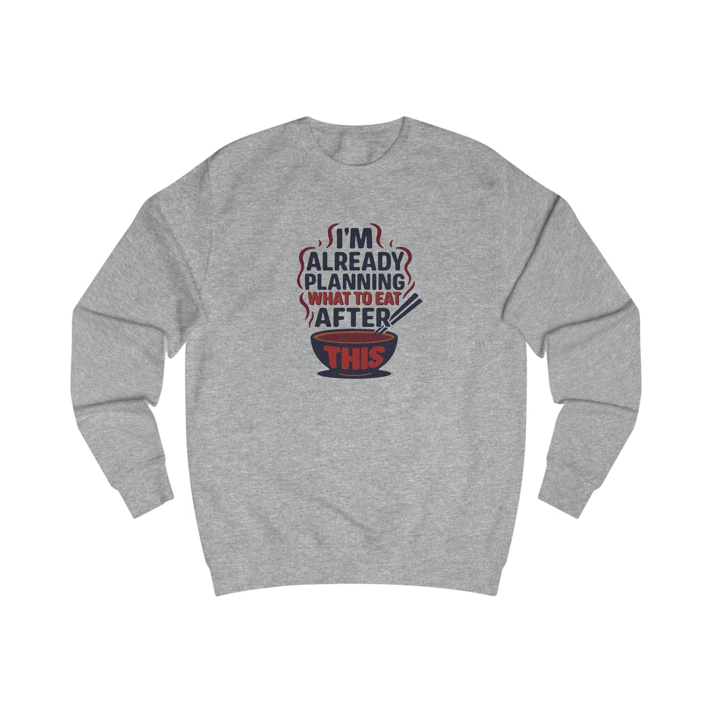 Planning What to Eat After This — Retro Foodie Sweatshirt (Light)