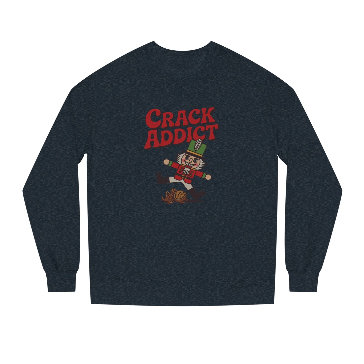 Crack Addict Nutcracker (Unhinged Remix) — Retro Sweatshirt (Dark)