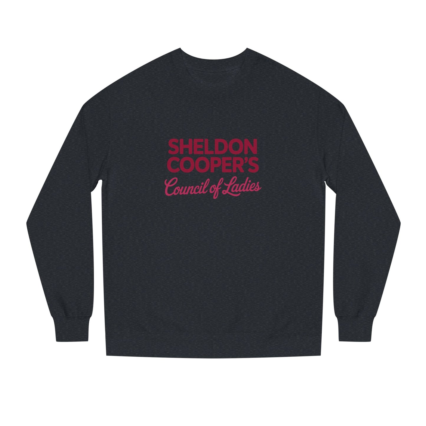 Sheldon Cooper’s Council of Ladies — TBBT Retro Sweatshirt (Dark)