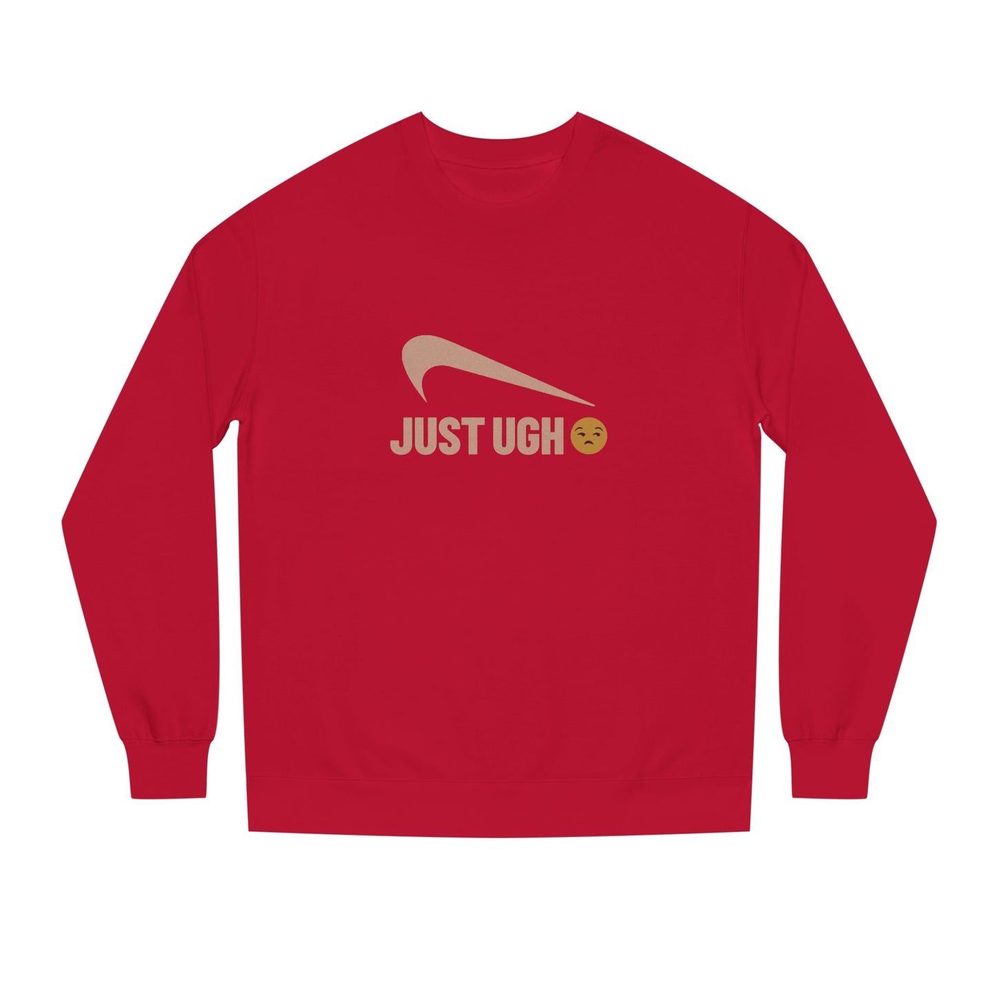 Just Ugh 😒 Athletic Parody — Retro Workout Sweatshirt (Dark)