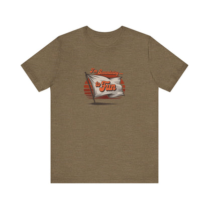 I'm Surrendering to Fun — Fun with Flags Retro Tee (Light)