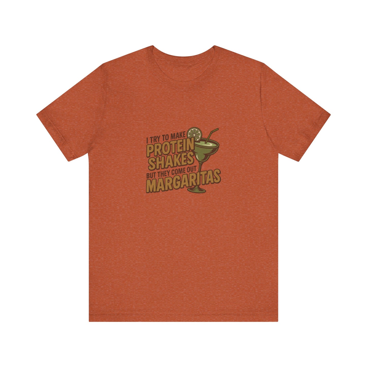 Protein Shakes (Oops, All Margaritas) — Retro Tee (Light)