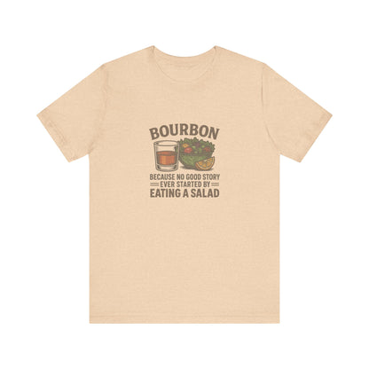 Bourbon > Eating a Salad — Graphic Retro Tee (Light)