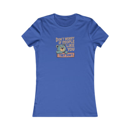 Don't Worry If People Like You (They Don't) — Retro Women's Tee (Dark)