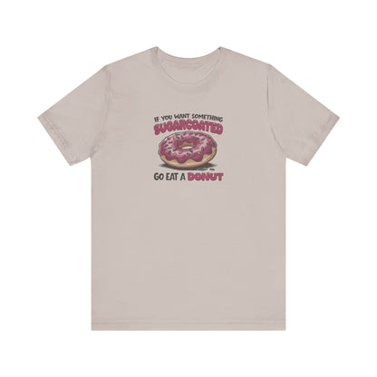 Sugarcoated (Go Eat a Donut) — Retro Graphic Tee (Light)