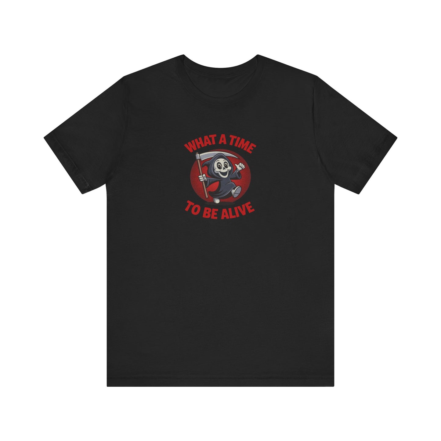 What a Time to Be Alive (Cute) — Lil Reaper Retro Tee (Dark)