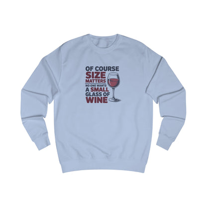 Big Glass Energy — Wine Lover Retro Sweatshirt (Light)