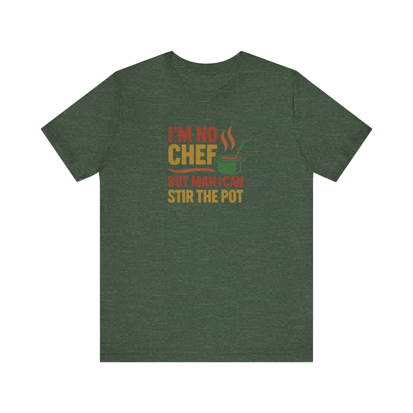 I'm No Chef, But Man I Stir the Pot — Retro Tee (Dark)