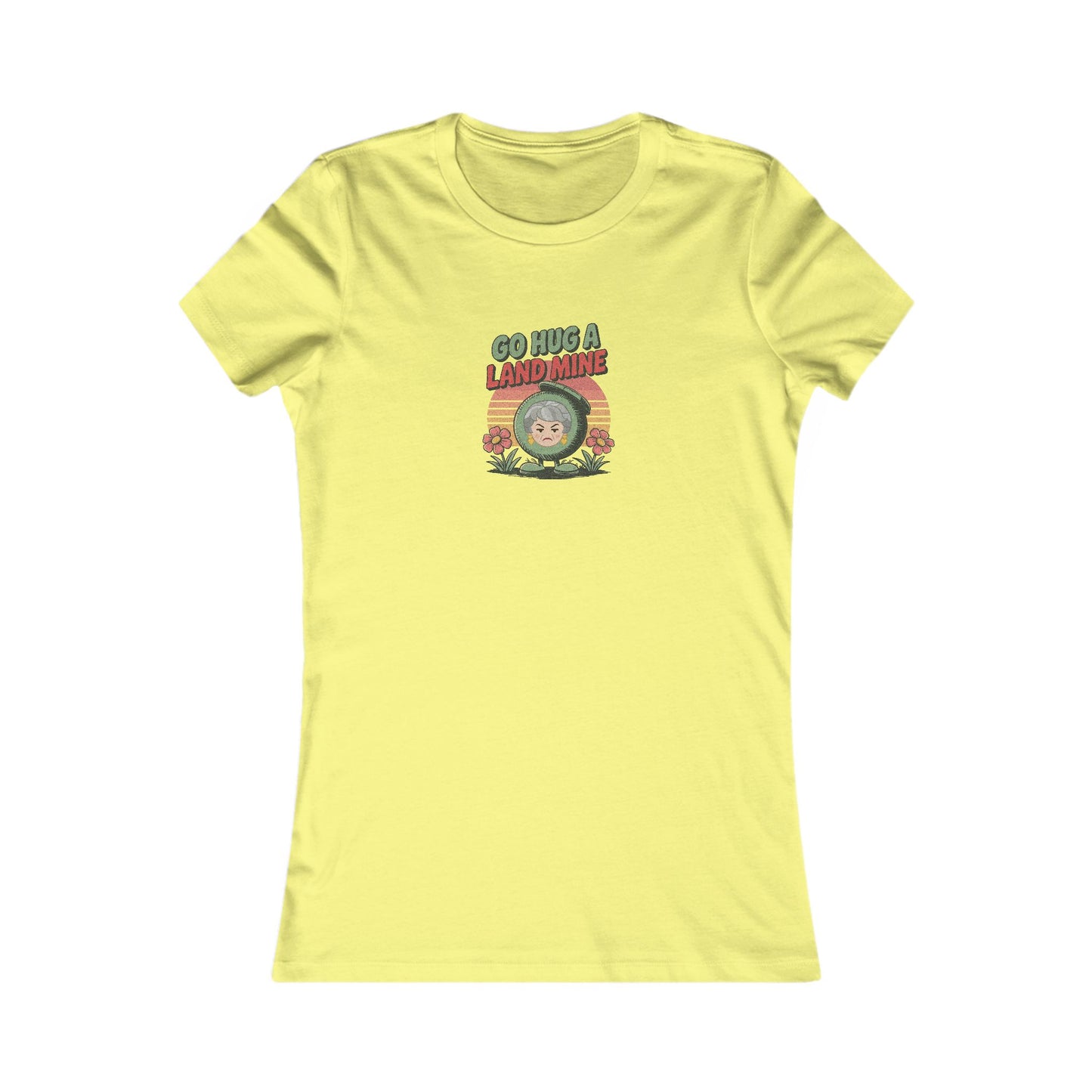 Go Hug a Land Mine — Dorothy Zbornak Retro Women's Tee (Light)