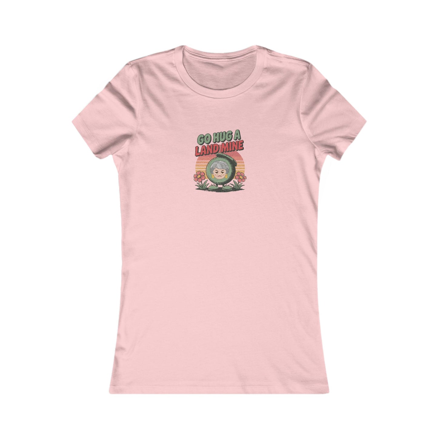 Go Hug a Land Mine — Dorothy Zbornak Retro Women's Tee (Light)